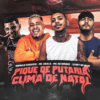 Pique de Putaria, Clima de Natal by Scort No Beat