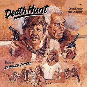 Death Hunt (Original Motion PIcture Soundtrack) by Jerrold Immel