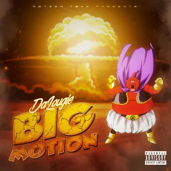 Big Motion Flow by DA LOUGIE