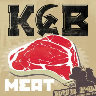 Meat by KGB