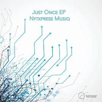 Just Once by NytXpress Musiq