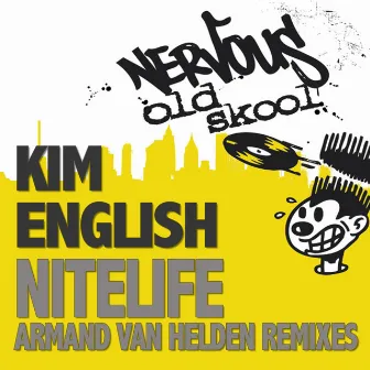 Nitelife - Armand Van Helden Remixes by Kim English