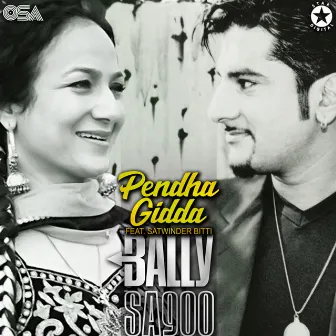 Pendha Gidda by Bally Sagoo