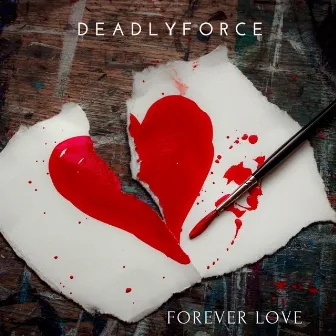 Forever Love by Deadlyforce