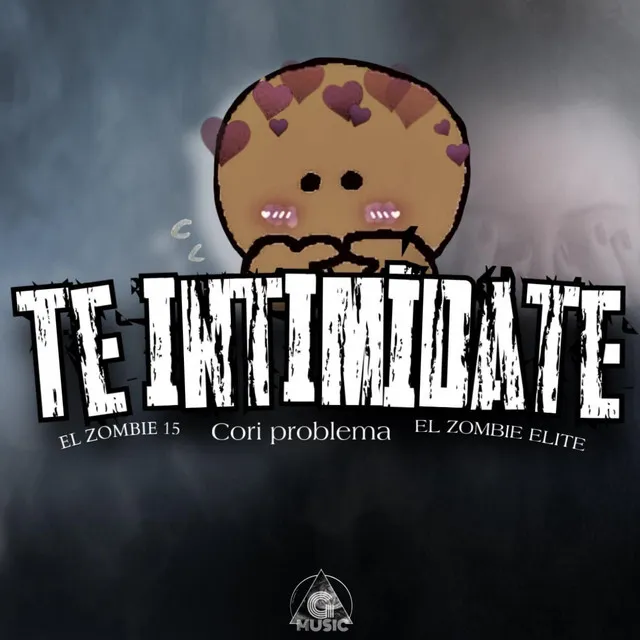 TE INTIMIDATE