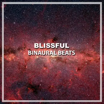 #20 Blissful Binaural Beats by Binaural Reality Therapy