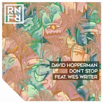 Don't Stop by David Hopperman