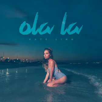 Ola La by Kate Linn