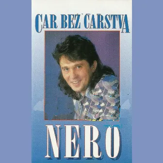 Car bez carstva by Nero