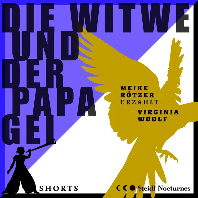 Die Witwe und der Papagei [Erzählbuch SHORTS, Band 1 (Ungekürzt)]