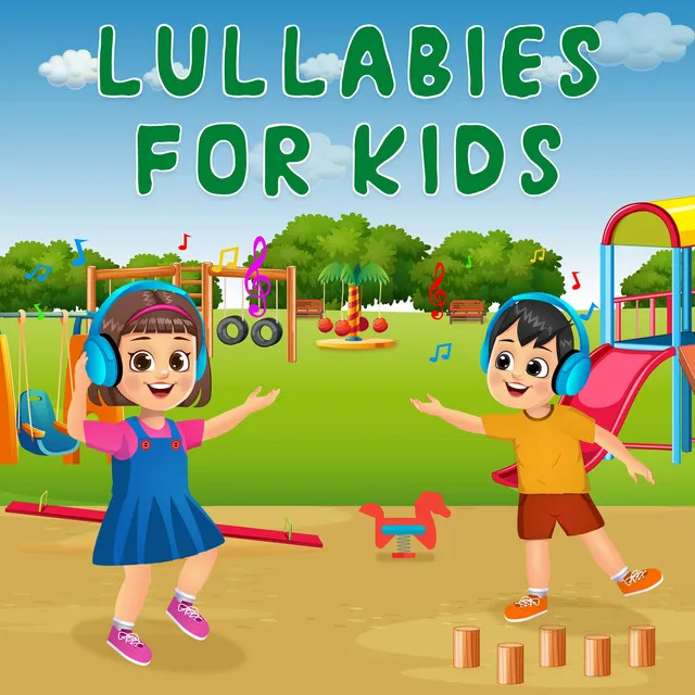 Lullabies for Kids