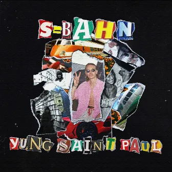 S-Bahn by YUNG SAINT PAUL