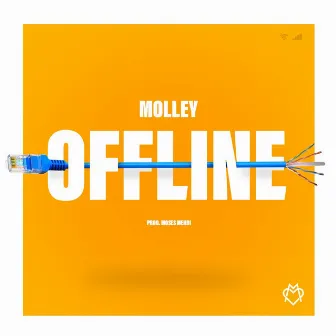 Offline by Molley