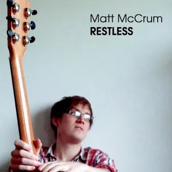 Restless by Matt McCrum