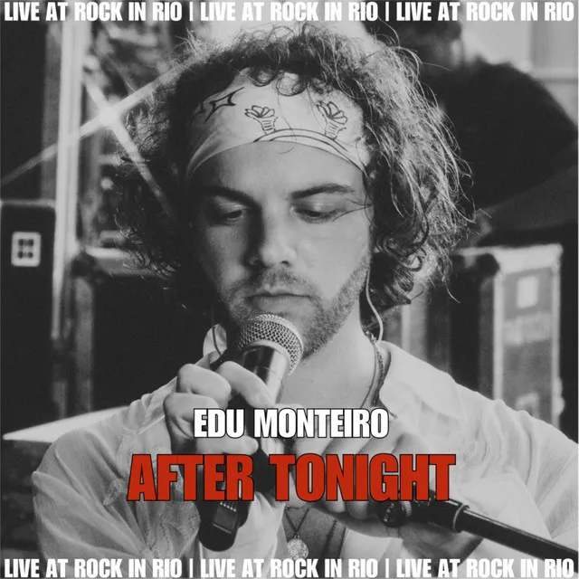 After Tonight - Live at Rock in Rio