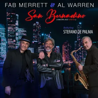 San Bernadino (Smooth Jazz Version) by Al Warren