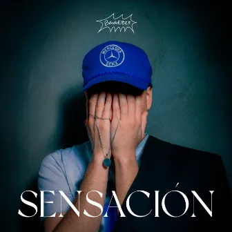 Sensación by Bandido Boi