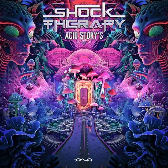 Acid Story's by Shock Therapy