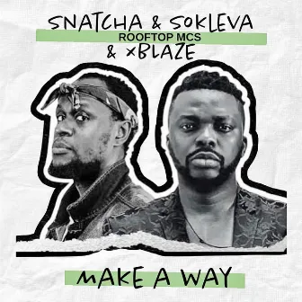 Make a Way by Sokleva