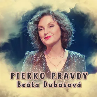 Pierko pravdy by Beáta Dubasova