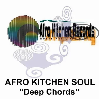 Deep Chords by Afro Kitchen Soul