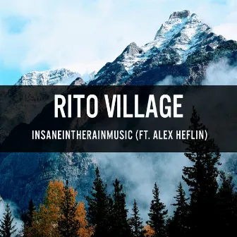 Rito Village by insaneintherainmusic