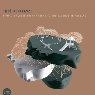 From Dyonisian Sound Sparks to the Silence of Passing by Trio Kontraszt