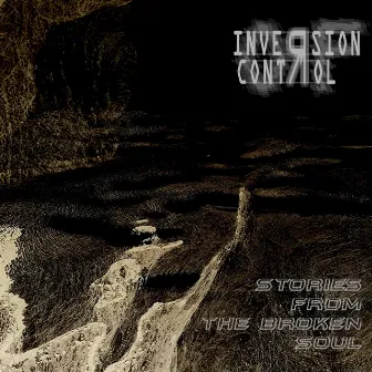 Stories from the Broken Soul by Inversion of Control