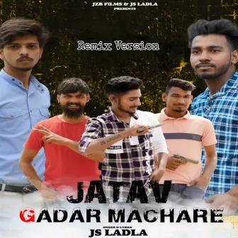 Jatav Gadar Machare (Remix Version) by DJ SWAM GZB