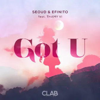 Got U by Seoud