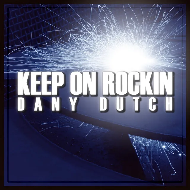 Keep On Rockin