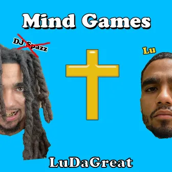 Mind Games by LuDaGreat