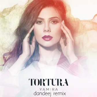 Tortura (Dandeej Remix) by Yamira