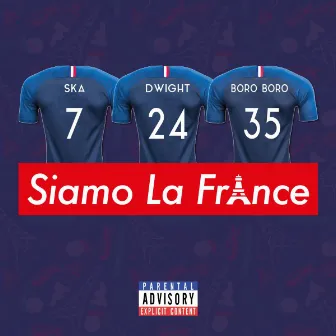 Siamo la France by Ska & Dwight