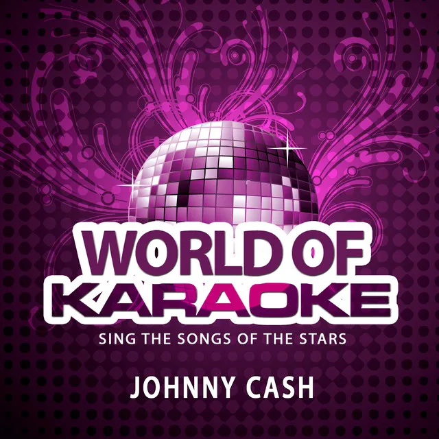 World of Karaoke, Vol. 147: The Best Songs of Johnny Cash (Originally Performed By Johnny Cash)