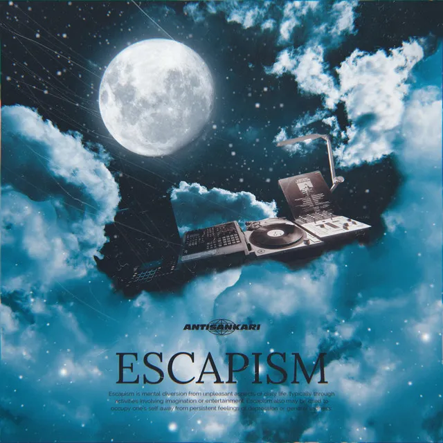 Escapism