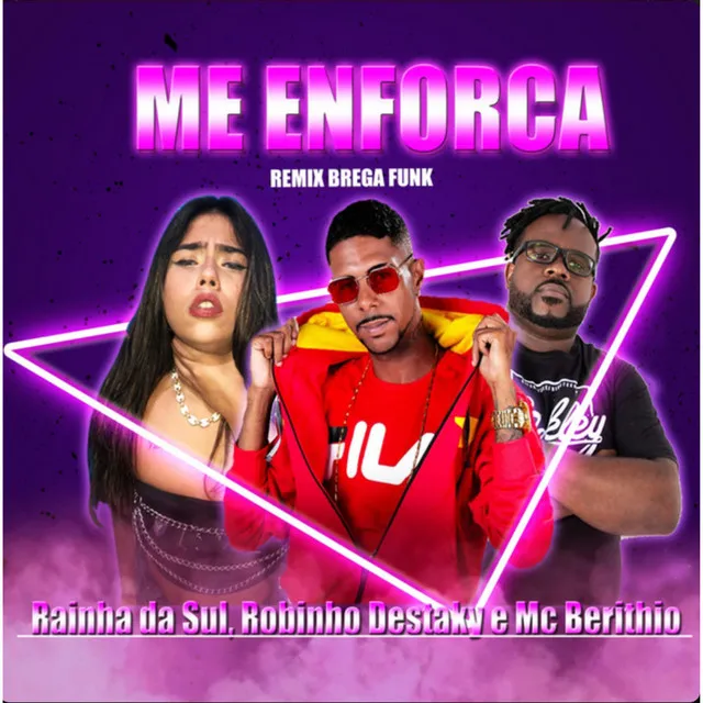 Me Enforca - Brega Funk Remix