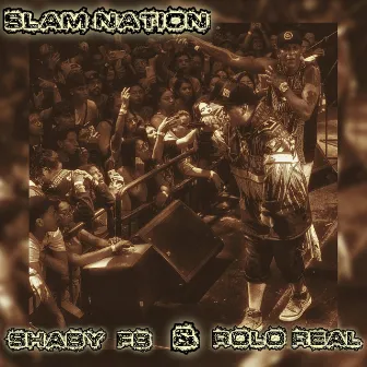 Slam Nation by Rolo Real