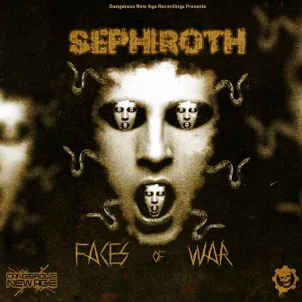 Faces of War by Sephiroth