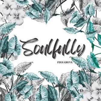 Soulfully by Finn Gruva