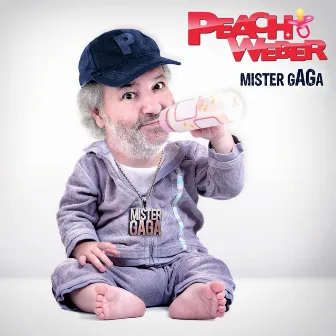 Mister gAGa by Peach Weber