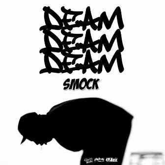 DEAM by Smock