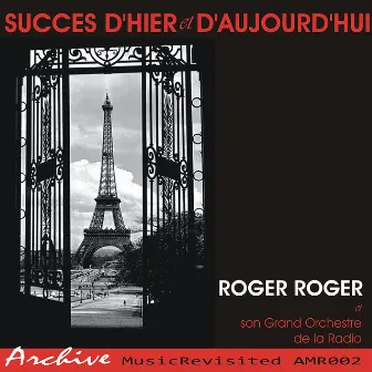 Success d'Hier et d'Aujourd'hui by Roger Roger