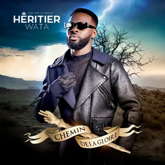 Chemin de la gloire (Édition Deluxe) by Héritier Wata