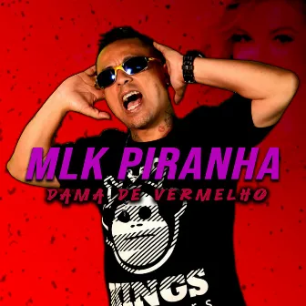 Damas de Vermelho by Mlk Piranha