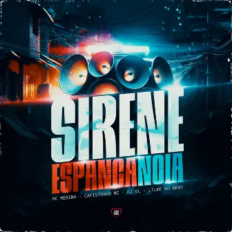 Sirene Espanca Noia by Lilke no beat p