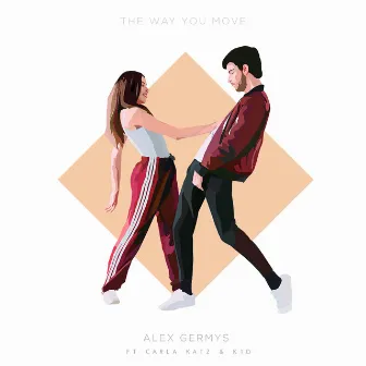 The Way You Move by Alex Germys