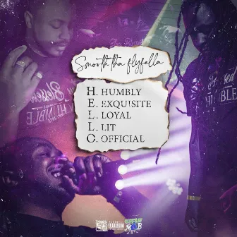 H.E.L.L.O. by Smooth Tha Flyfella