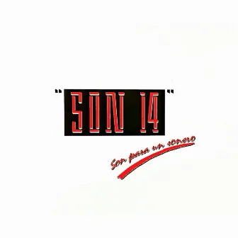 Son para un Sonero by Son 14