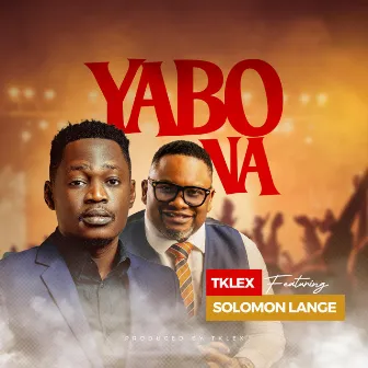 Yabo Na by Tklex